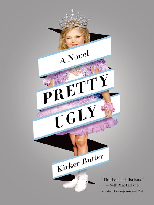 Title details for Pretty Ugly by Kirker Butler - Wait list